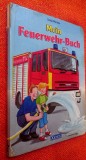 Mein Feuerwehr-Buch - Sonja Morisse