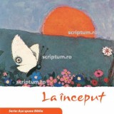 La inceput - Editura Scriptum
