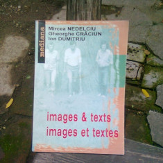 IMAGES ET TEXTES - MIRCEA NEDELCIU