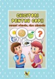 Cumpara ieftin Ghicitori pentru copii. Versuri adunate, rime minunate/***