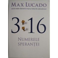3:16 Numerele sperantei &ndash; Max Lucado