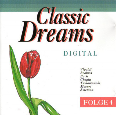 Classic Dreams - Handel, Grieg, Wagner, Bach, Korssakoff, Haydn, Strauss (CD ) foto