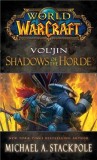 Vol&#039;jin: Shadows of the Horde - Mists of Pandaria Vol. 2 | Michael A. Stackpole, Pocket Books