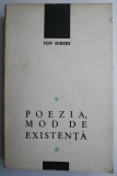 Poezia, mod de existenta &ndash; Ion Biberi - Studii literare, critica literara - carte cu sublinieri