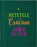 Cumpara ieftin Retetele de Craciun ale lui Jamie Oliver/Jamie Oliver