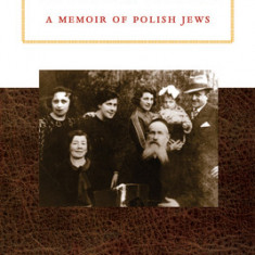 The Tailors of Tomaszow: A Memoir of Polish Jews