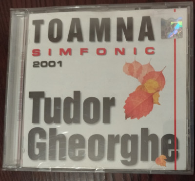 CD ILLUMINATI: TUDOR GHEORGHE - TOAMNA SIMFONIC (2001) foto