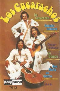 Casetă audio Los Cucarachos &amp;lrm;&amp;ndash; La Cucaracha foto