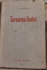 Turnarea Fontei - I. G. Ghirsovici