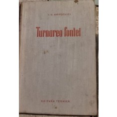 Turnarea Fontei - I. G. Ghirsovici