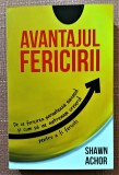 Avantajul fericirii. Editura Herald, 2022 &ndash; Shawn Achor