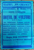 QW13 - Afise - tematica cultura - Hotul de vulturi - DR Popescu - Teatrul national - 1983