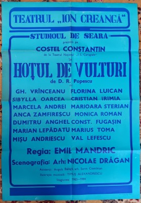 QW13 - Afise - tematica cultura - Hotul de vulturi - DR Popescu - Teatrul national - 1983 foto