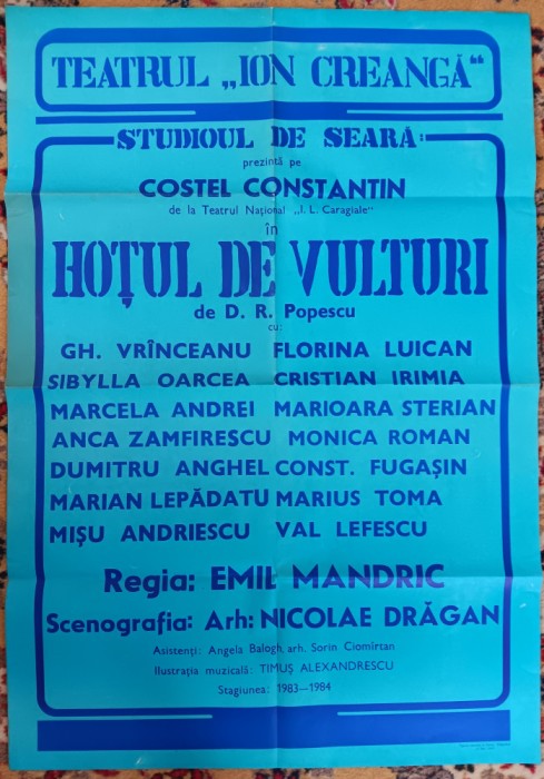 QW13 - Afise - tematica cultura - Hotul de vulturi - DR Popescu - Teatrul national - 1983