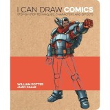 Cumpara ieftin I Can Draw Comics Step-by-step Techniques, Characters and Effects