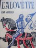 L&#039;Alouette - Jean Anouilh