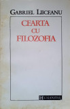 CEARTA CU FILOZOFIA. ESEURI-GABRIEL LIICEANU-349496