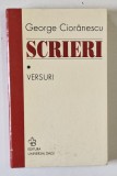 GEORGE CIORANESCU , SCRIERI , VOLUMUL I : VERSURI , 2003