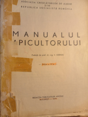 Manualul apicultorului,1979,coperta deteriorata,sublinieri foto