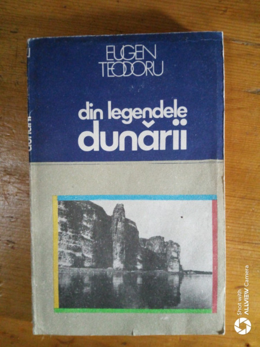 Din legendele dunarii-Eugen Teodoru
