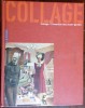 BRANDON TAYLOR: COLLAGE, L&#039;INVENTION DES AVANT-GARDES (ed. franceza, HAZAN 2005)