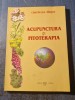 Acupunctura si Fitoterapia Cristina Pirsoi - Carte Medicina Alternativa, Editura Alma 2006