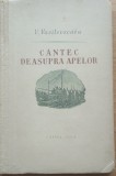 Vanda Vasilevskaia - Cantec deasupra apelor, Ilustratii de Roni Noel