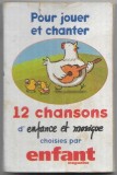 Unknown Artist - 12 Chansons D'enfance Et Musique Choisies Par Enfant Magazine, Caseta audio