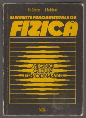 C10605 - ELEMENTE FUNDAMENTALE FIZICA. MECANICA, CALDURA, TERMODINAMICA -CRISTEA