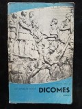 Dicomes Ciclul dac 2 - Ion Nicolae Bucur