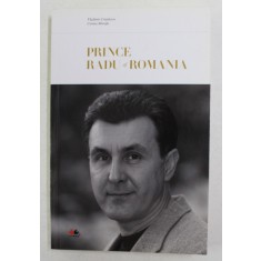 PRINCE RADU OF ROMANIA by VLADIMIR CRETULESCU and CORINA MURAFA , 2011