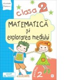 Matematica si explorarea mediului. Clasa a II-a. Partea a II-a (E2) Caiet de lucru. Exercitii, probleme, probe de evaluare. Varianta EDP (Radu, Chiran
