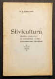 1946 SILVICULTURA Cultura Valorificare Amenajare PADURI / monografie forestiera
