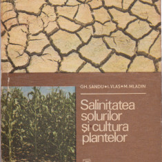 AS - GH. SANDU - SALINITATEA SOLURILOR SI CULTURA PLANTELOR