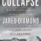 Collapse: How Societies Choose to Fail or Succeed