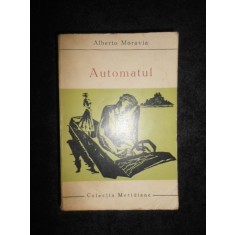 Alberto Moravia - Automatul