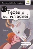 Cumpara ieftin Tezeu Si Firul Ariadnei, - Editura Gama