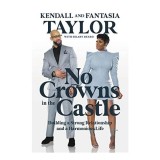 No Crowns in the Castle