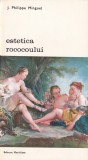 J. Philippe Minguet - Estetica Rococoului