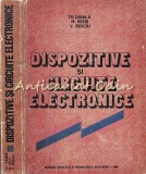 Dispozitive Si Circuite Electronice - Th. Danila, N. Reus, V. Boiciu