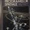 ENCICLOPEDIA PROGRAMELOR SPATIALE 1957-1977 VOL 1 - DUMITRU ANDREESCU