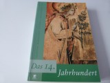 Das xiv Jahrhundert