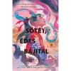 S&ouml;t&eacute;t, &eacute;des b&aacute;jital - Judy I. Lin