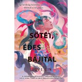 S&ouml;t&eacute;t, &eacute;des b&aacute;jital - Judy I. Lin