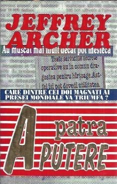 A patra putere - Jeffrey Archer foto