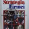 STRATEGIA FIRMEI de CONST. BAGU , VASILE DEAC , 2000