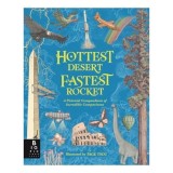 Hottest Desert, Fastest Rocket A Pictorial Compendium of Incredible Comparisons