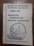 Manevre, remorcare salvari maritime - Alexandru Iarca / R4P4F, Alta editura