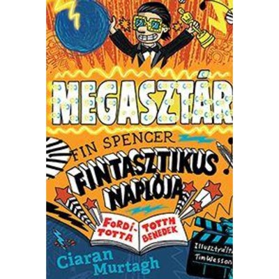 A megaszt&amp;aacute;r - Fin Spencer fintasztikus napl&amp;oacute;ja 2. - Ciaran Murtagh foto