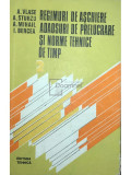 A. Vlase - Regimuri de așchiere - Adaosuri de prelucrare și norme tehnice de timp, vol. 2 (editia 1985)